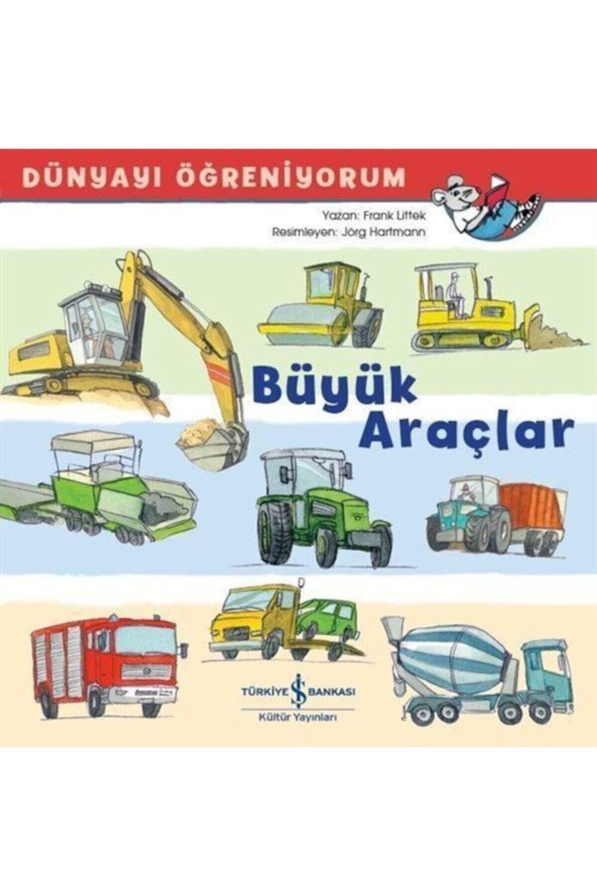 Dünyayı Öğreniyorum - Büyük Araçlar