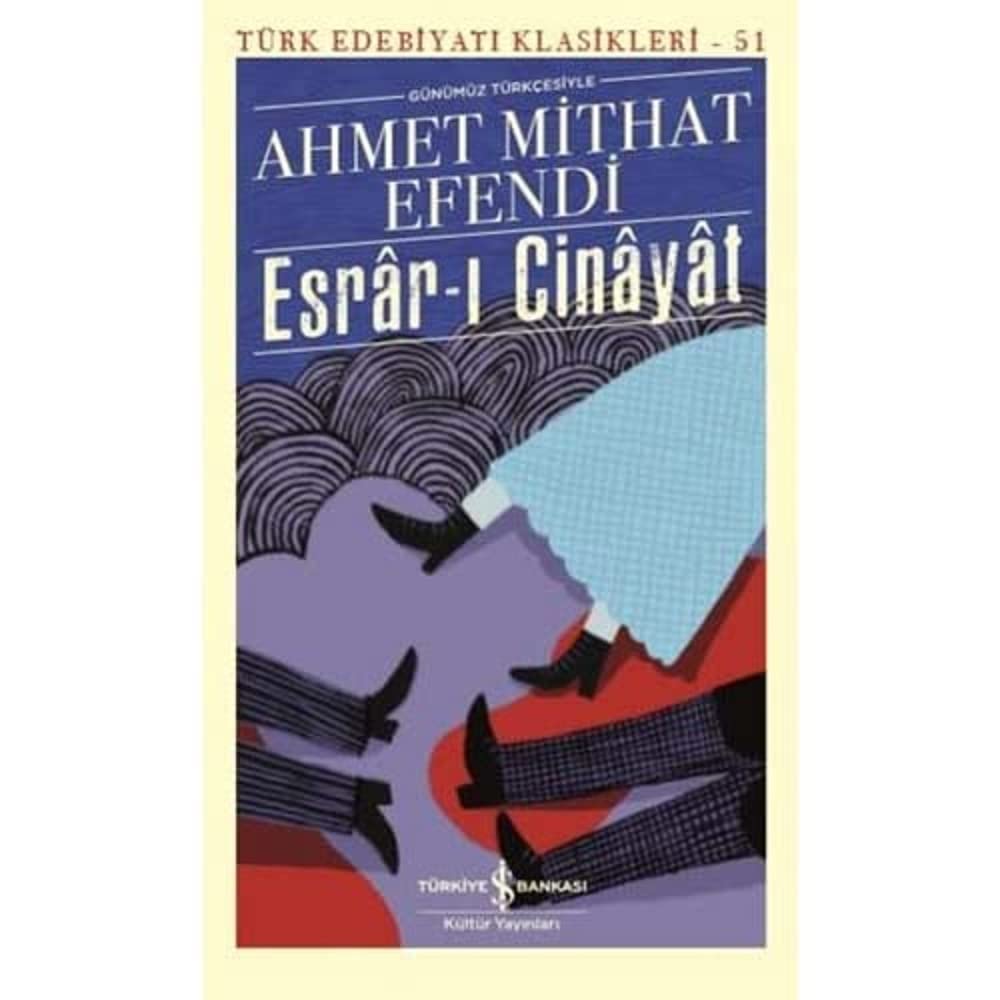 Esrar-ı Cinayat: Günümüz Türkçesiyle