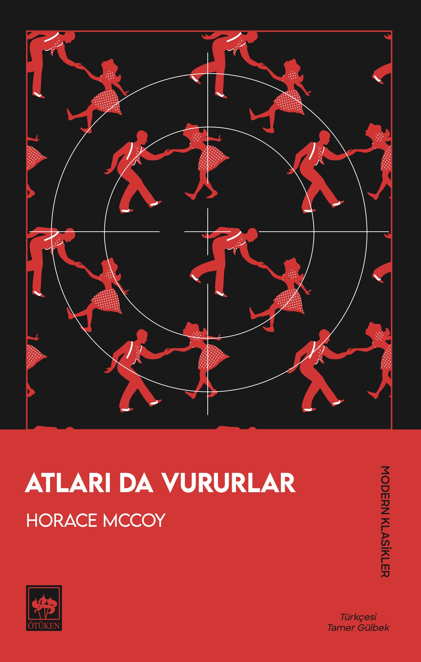 Atları Da Vururlar / Horace McCoy - Çev. Tamer Gülbek