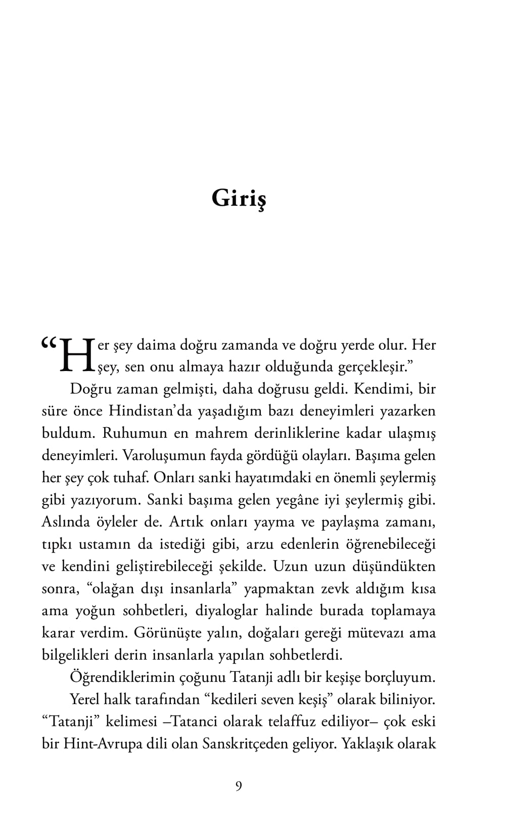 Kedileri Seven Keşiş: Yedi Keşif