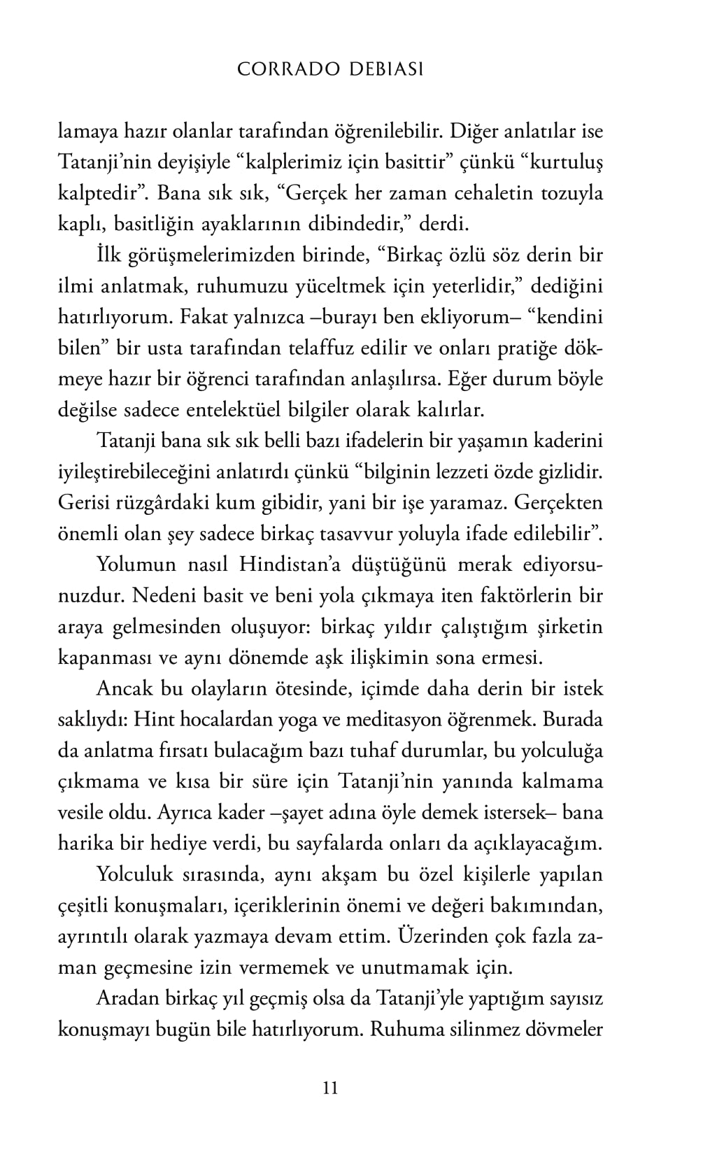 Kedileri Seven Keşiş: Yedi Keşif