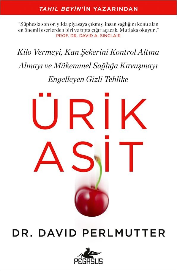 Ürik Asit: Kilo Vermeyi, Kan Şekerini Kontrol Altına Almayı ve Mükemmel Sağlığa Kavuşmayı Engelleyen Gizli Tehlike