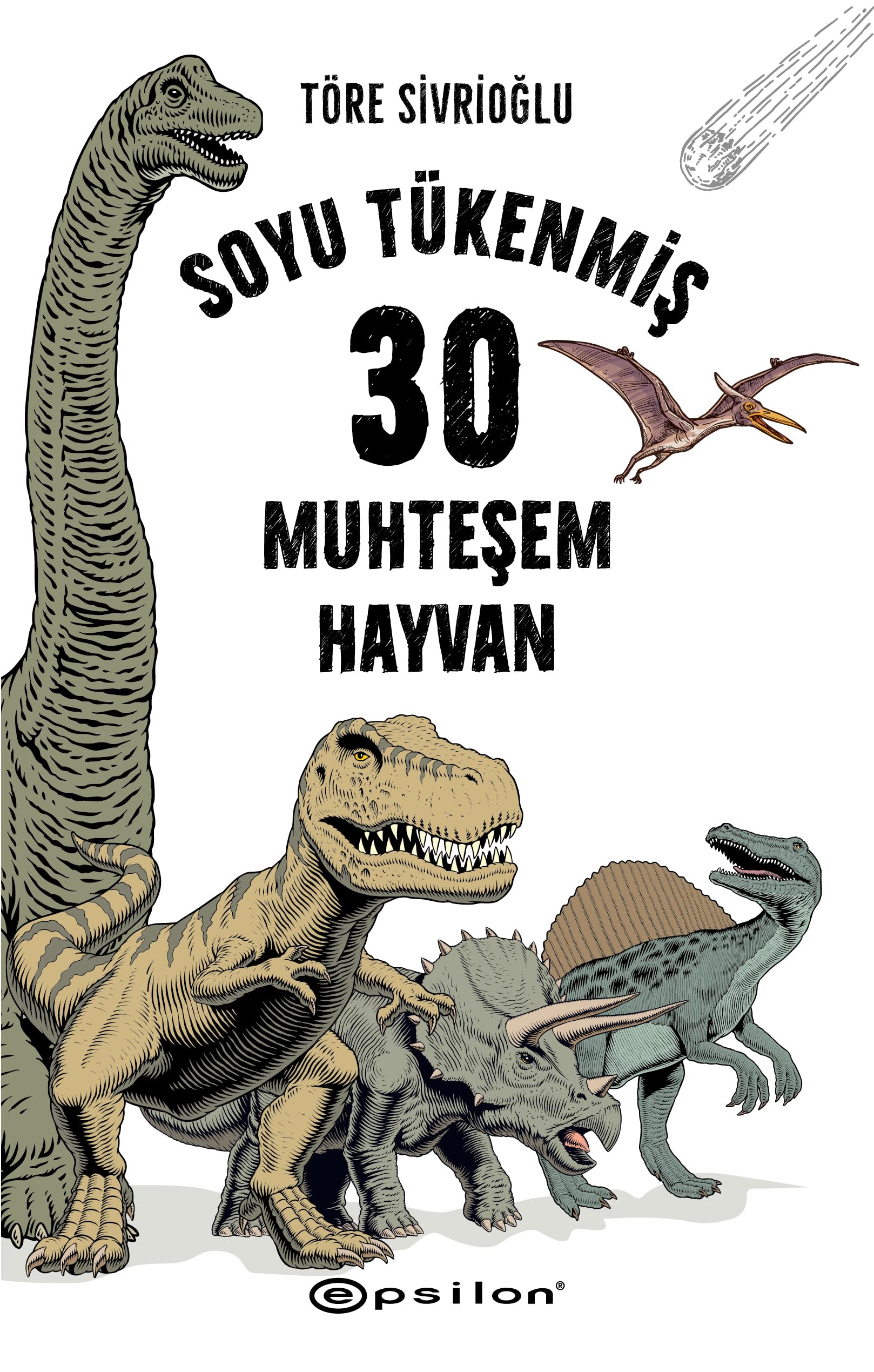 Soyu Tükenmiş 30 Muhteşem Hayvan (Fleksi Cilt)