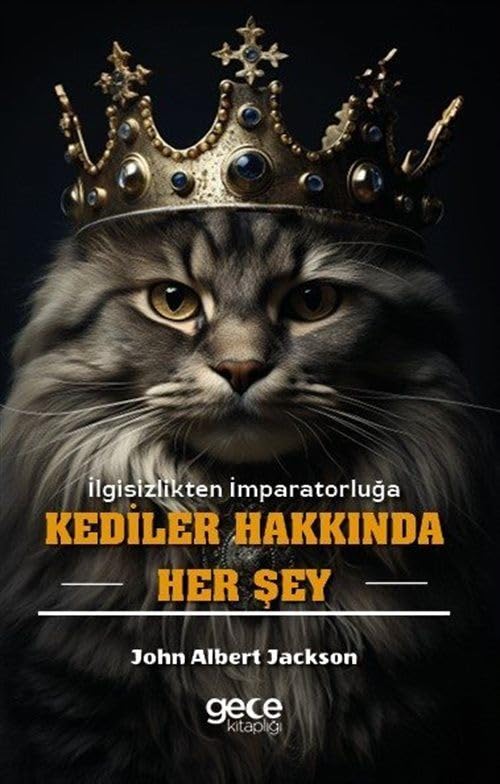 Kediler Hakkında Her Şey