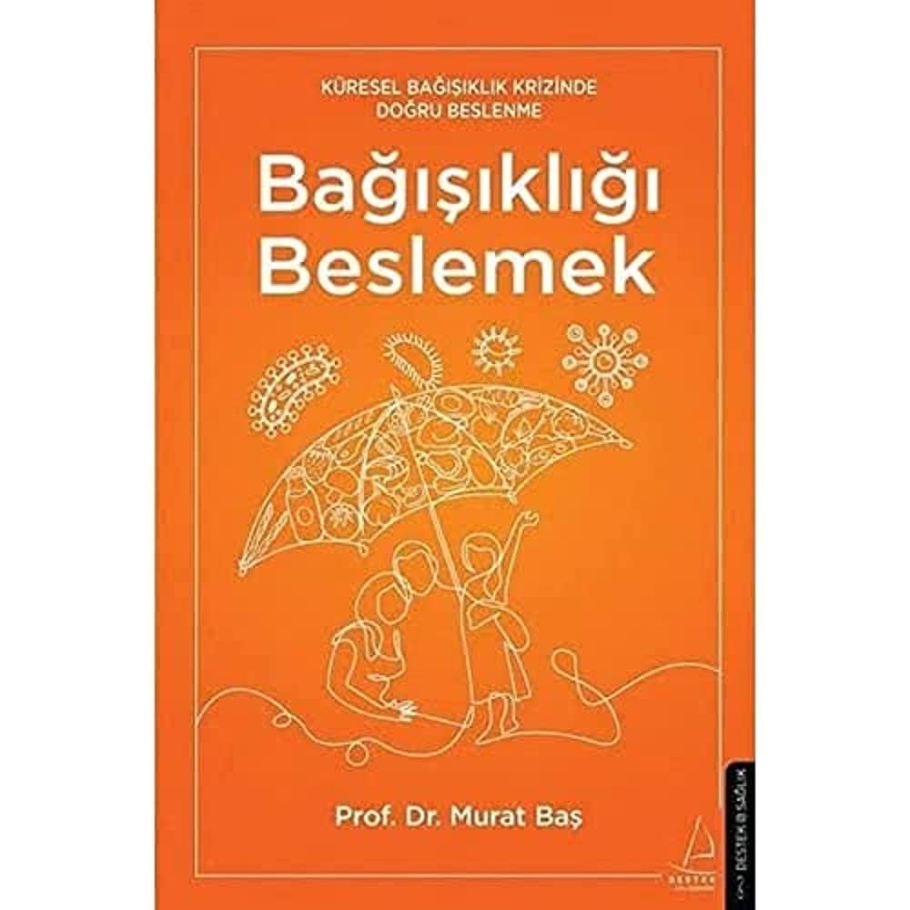 Bağışıklığı Beslemek: Küresel Bağışıklık Krizinde Doğru Beslenme