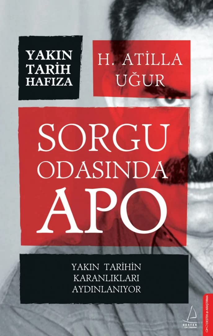 Sorgu Odasında Apo: Yakın Tarihin Karanlıkları Aydınlanıyor
