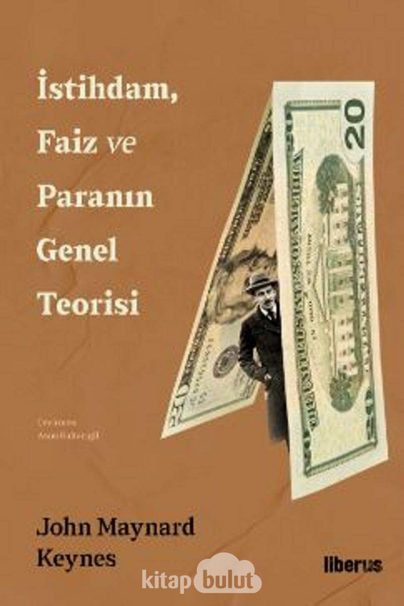 İstihdam, Faiz ve Paranın Genel Teorisi
