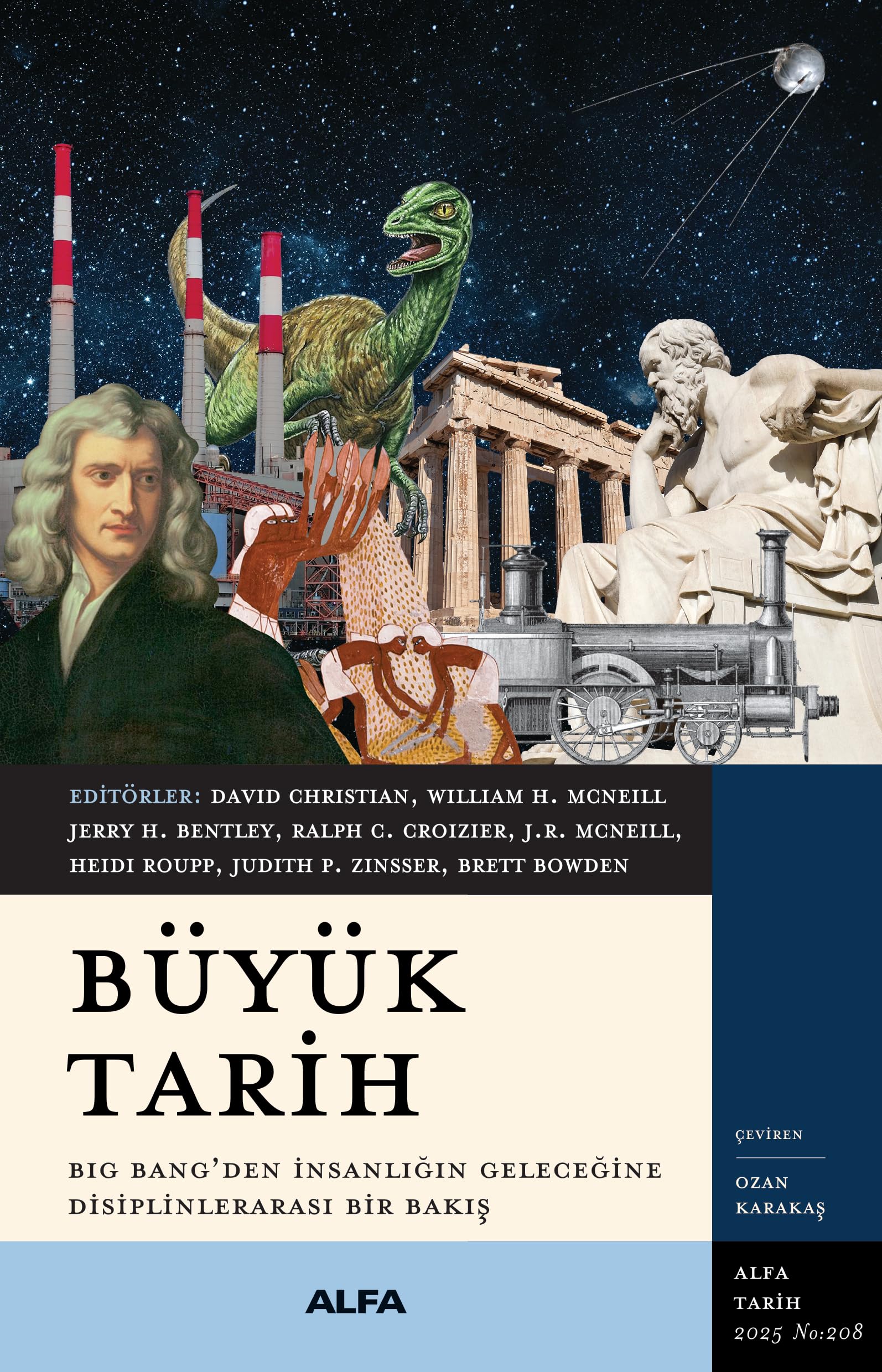 Büyük Tarih: Big Bang’den İnsanlığın Geleceğine Disiplinlerarası Bir Bakış
