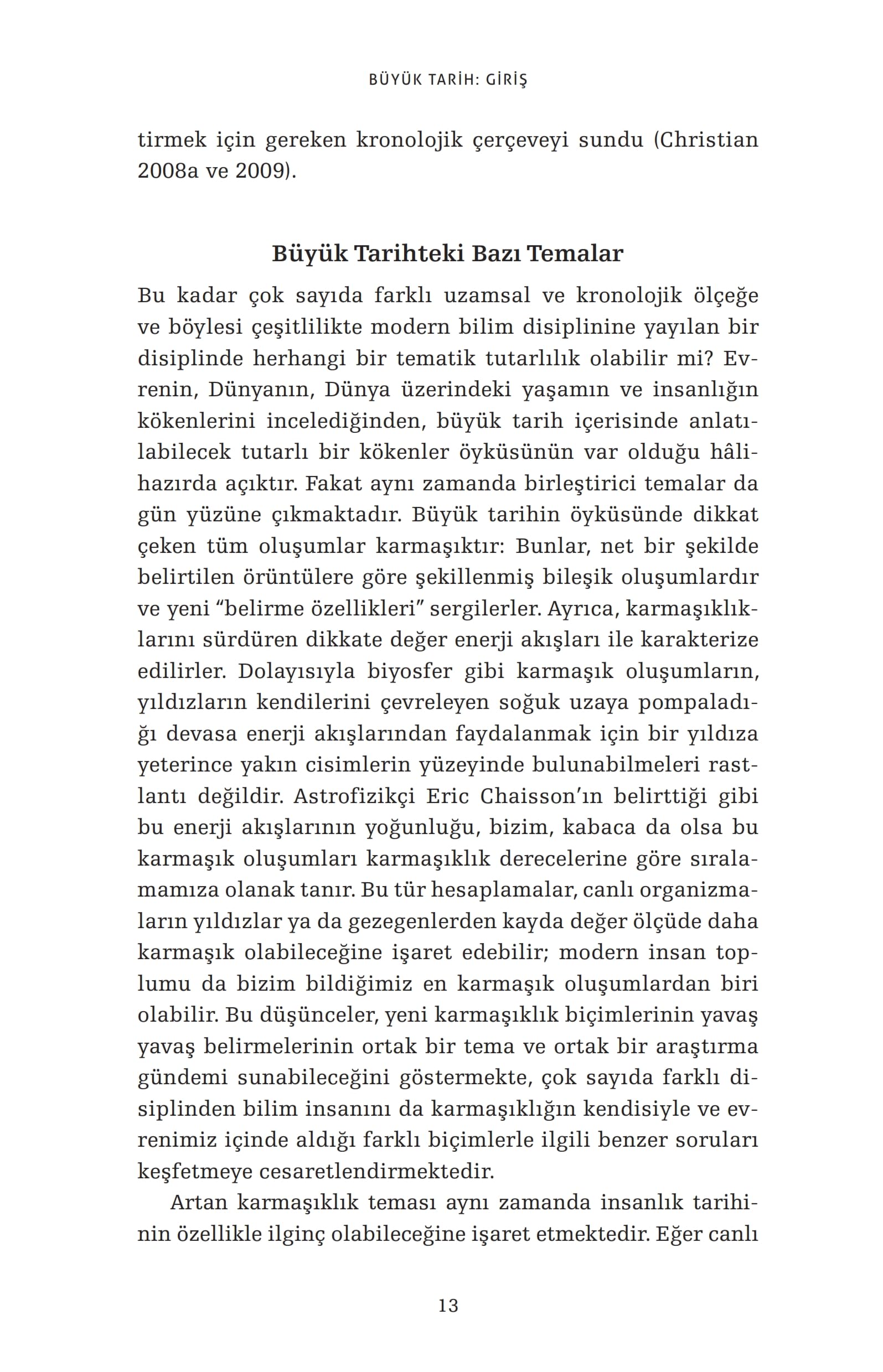 Büyük Tarih: Big Bang’den İnsanlığın Geleceğine Disiplinlerarası Bir Bakış