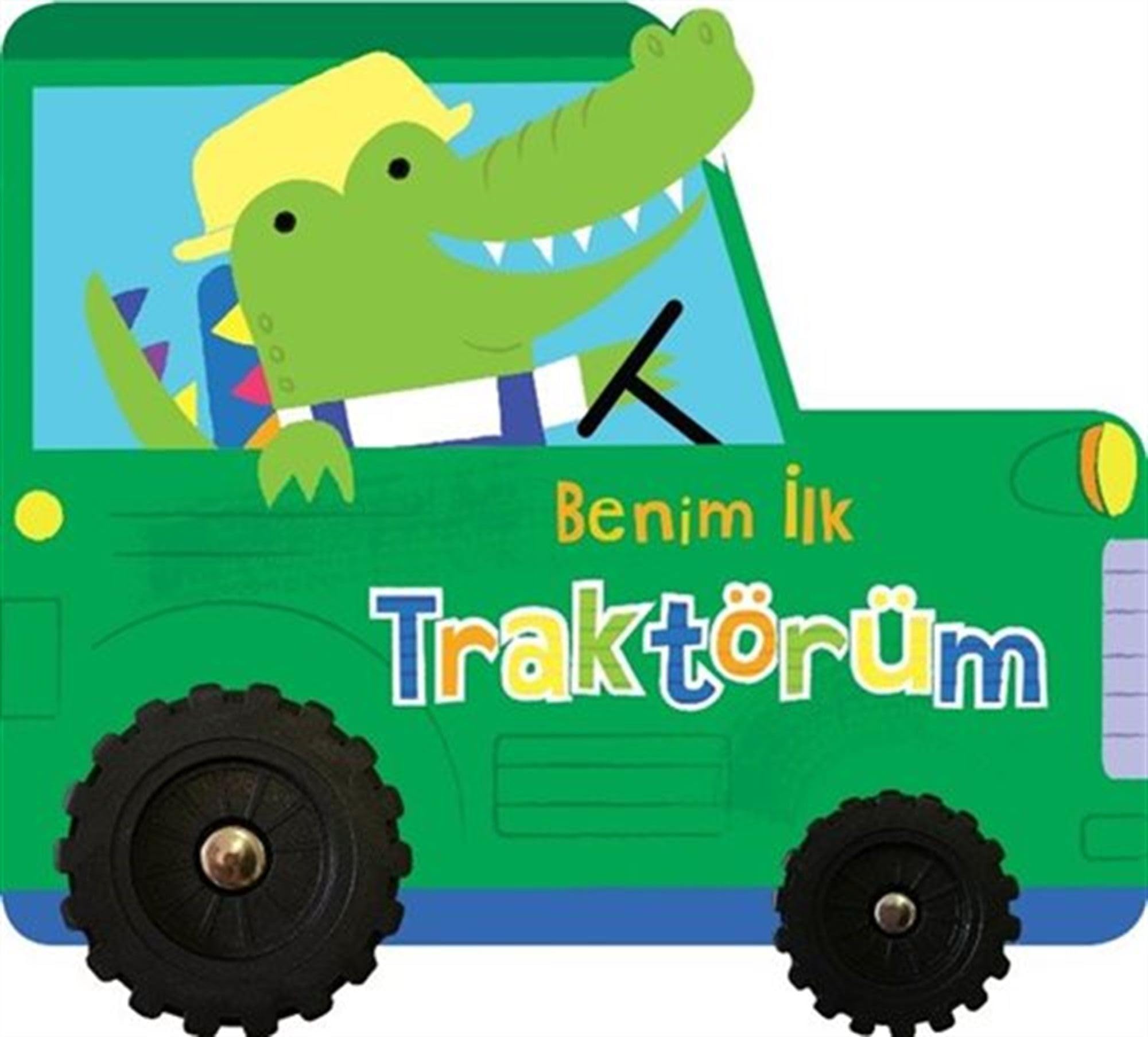 Benim İlk Traktörüm - İlk Araçlarım