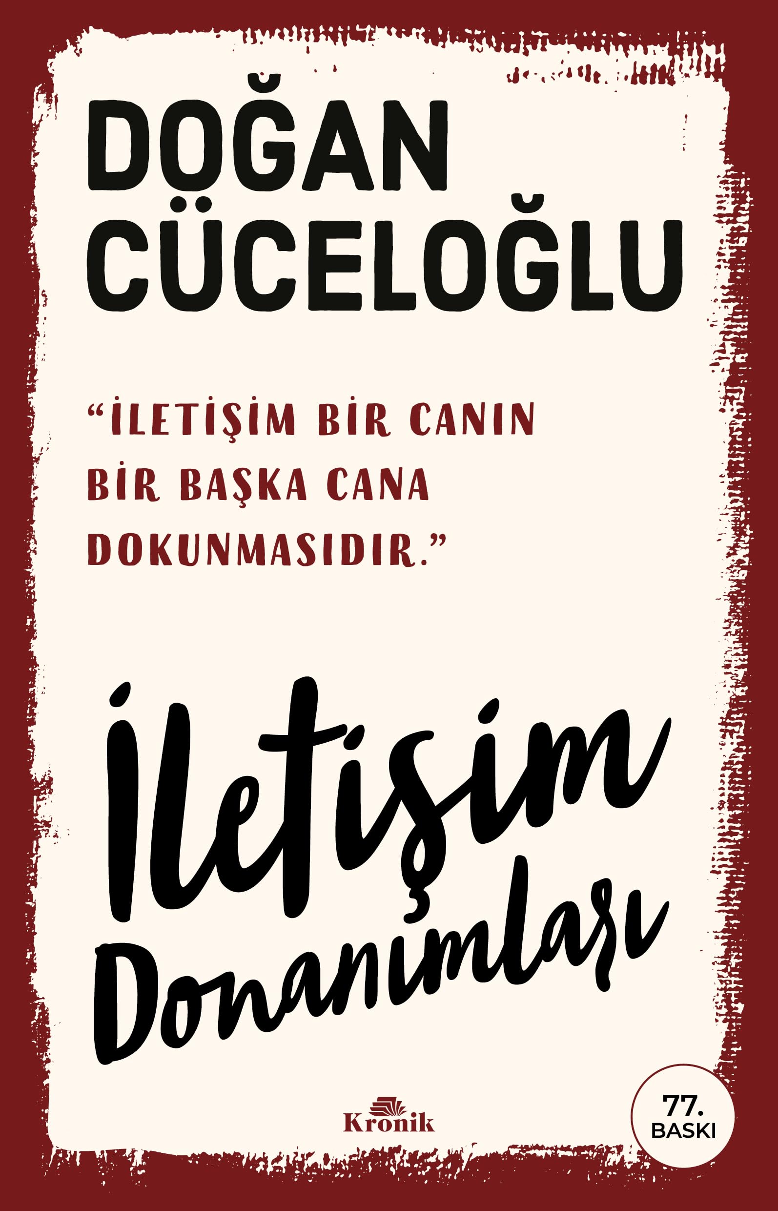 İletişim Donanımları: “Keşke”siz Bir Yaşam İçin