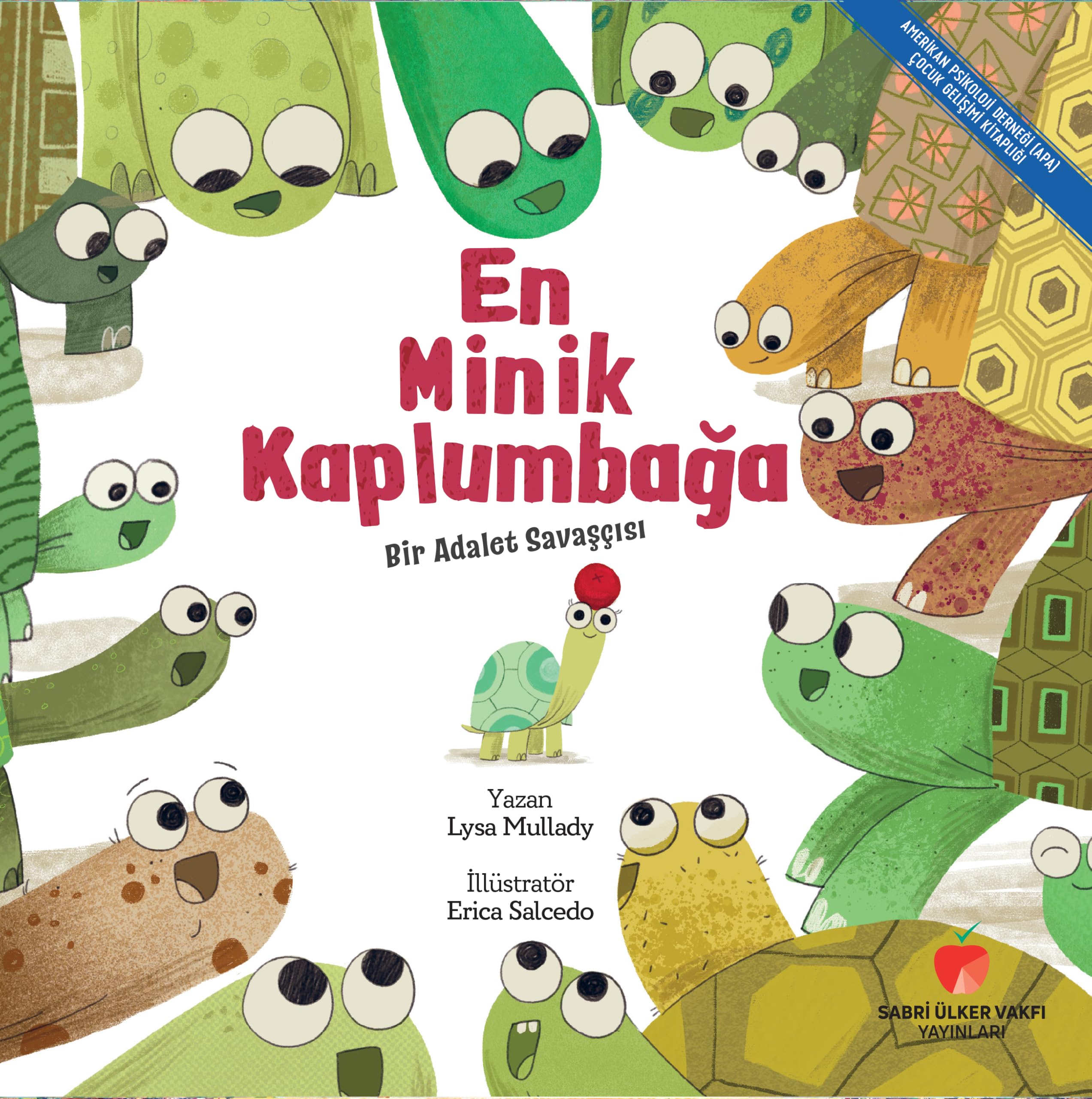 En Minik Kaplumbağa (Amerikan Psikoloji Derneği Çocuk Gelişimi Kitaplığı)