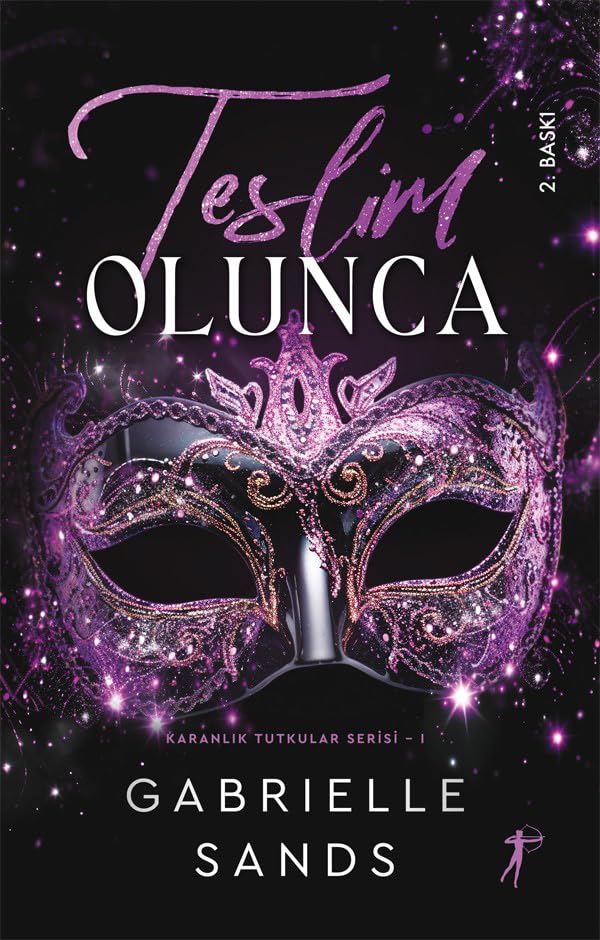 Teslim Olunca: Karanlık Tutkular Serisi - 1