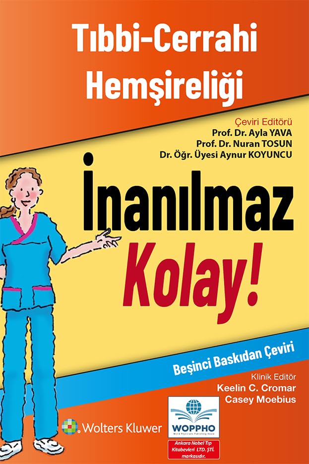 Tıbbi-Cerrahi Hemşireliği - İnanılmaz Kolay