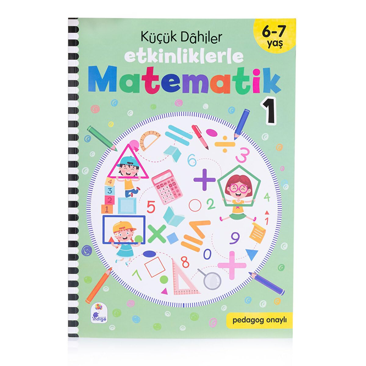 Küçük Dahiler – Etkinliklerle Matematik 1. Kitap (6-7 Yaş )