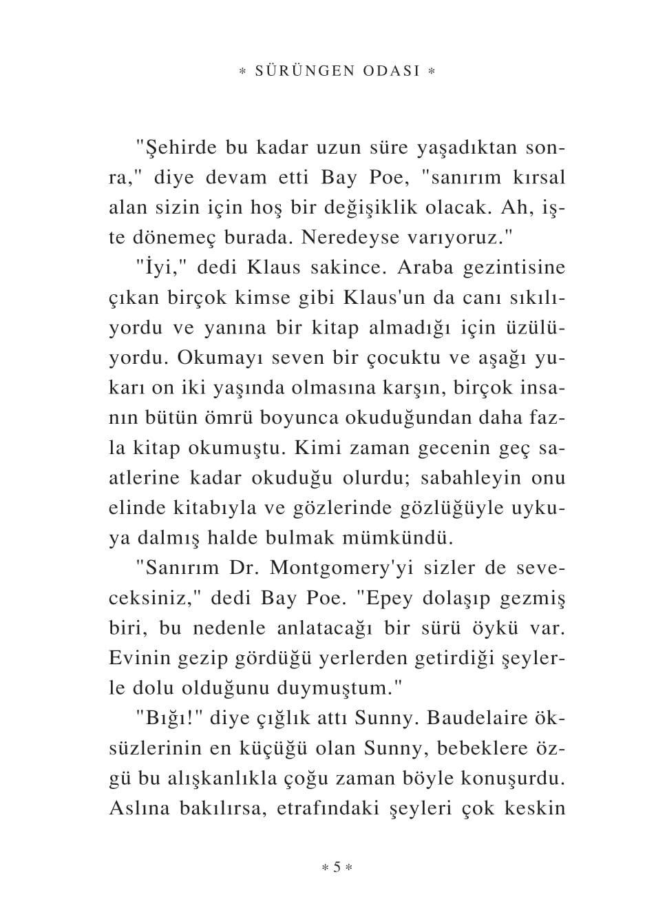 Talihsiz Serüvenler Dizisi 2 - Sürüngen Odası (Ciltli)