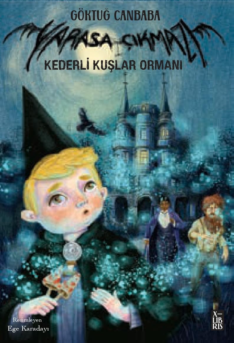 Yarasa Çıkmazı 3 Kederli Kuşlar Ormanı