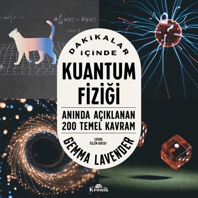Dakikalar İçinde Kuantum Fiziği: Anında Açıklanan 200 Temel Kavram