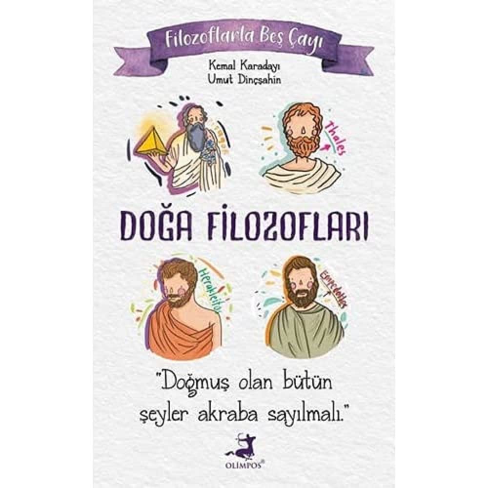 Doğa Filozofları - Filozoflarla Beş Çayı