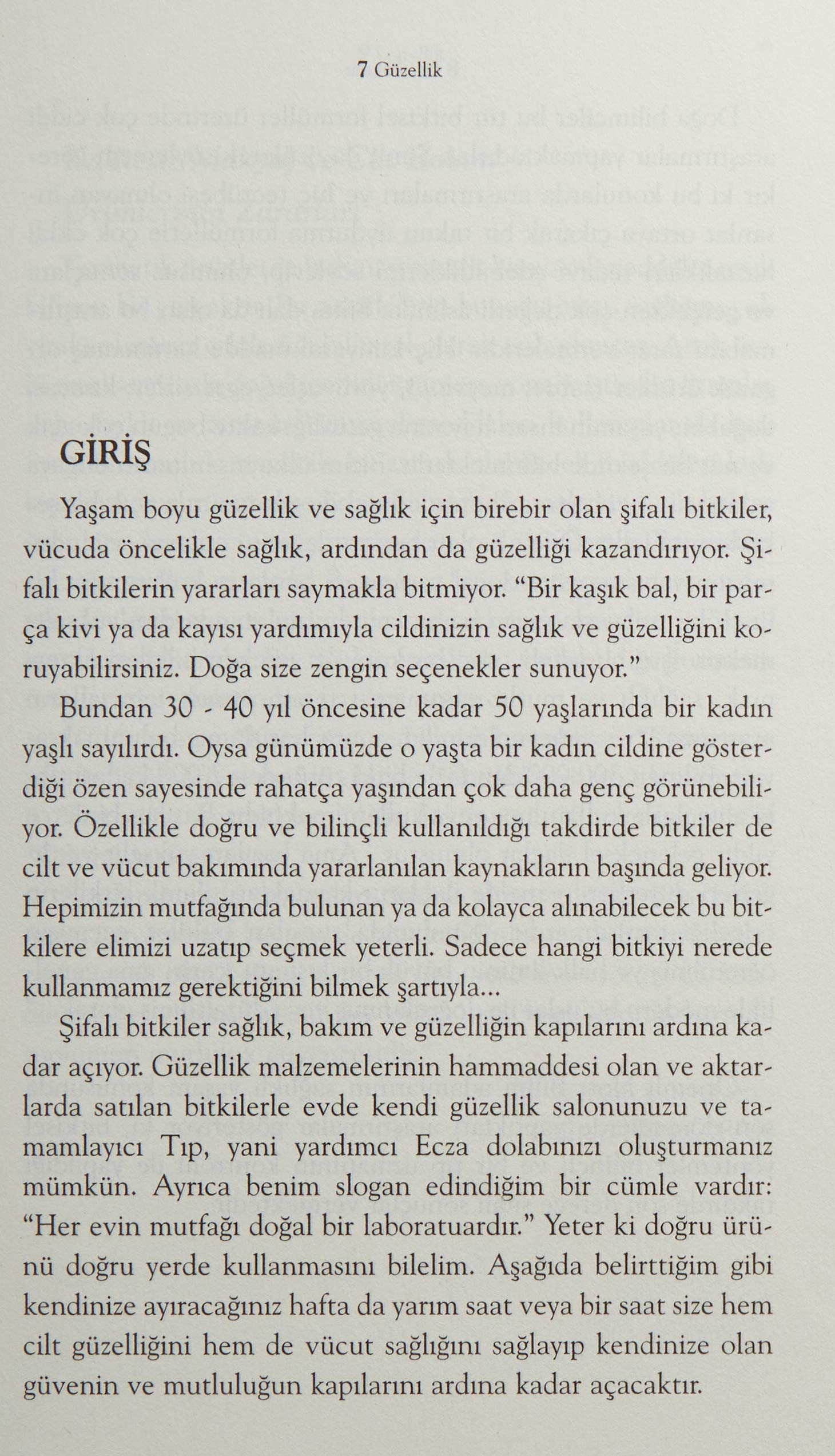Doğal Yöntemlerle Cilt Bakımı ve Güzellik - Doğanın, Doğallığına Güvenin