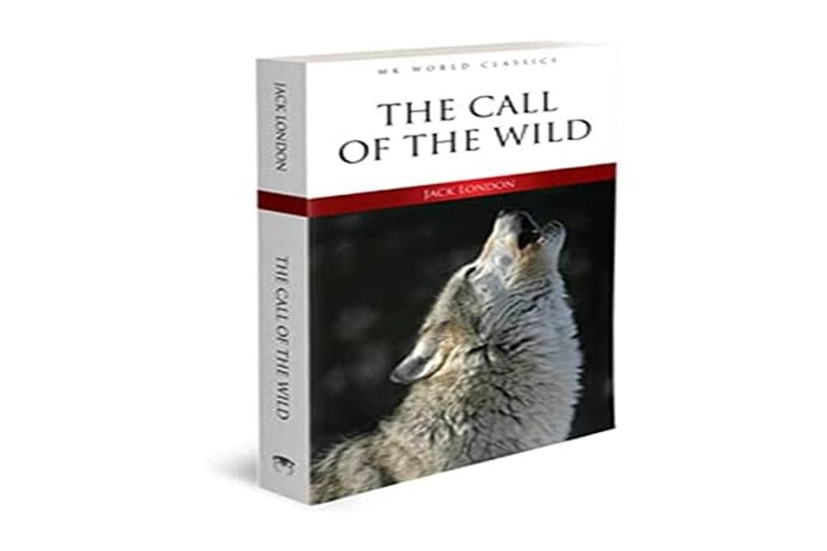 The Call Of The Wild - İngilizce Klasik Roman