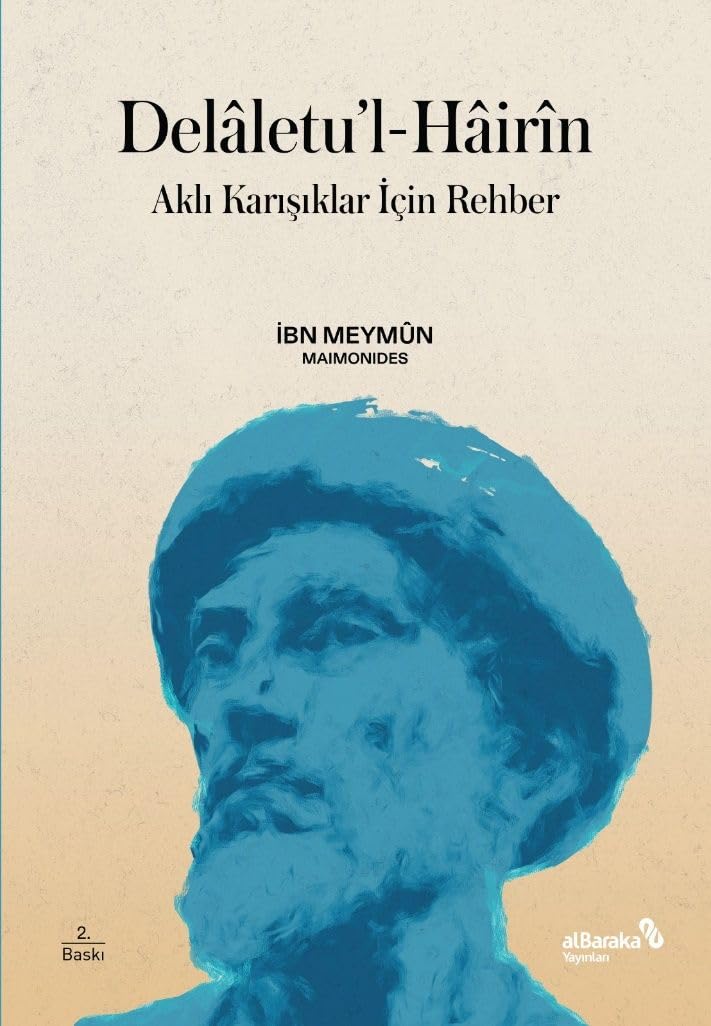 Delaletu’l-Hairin: Aklı Karışıklar İçin Rehber