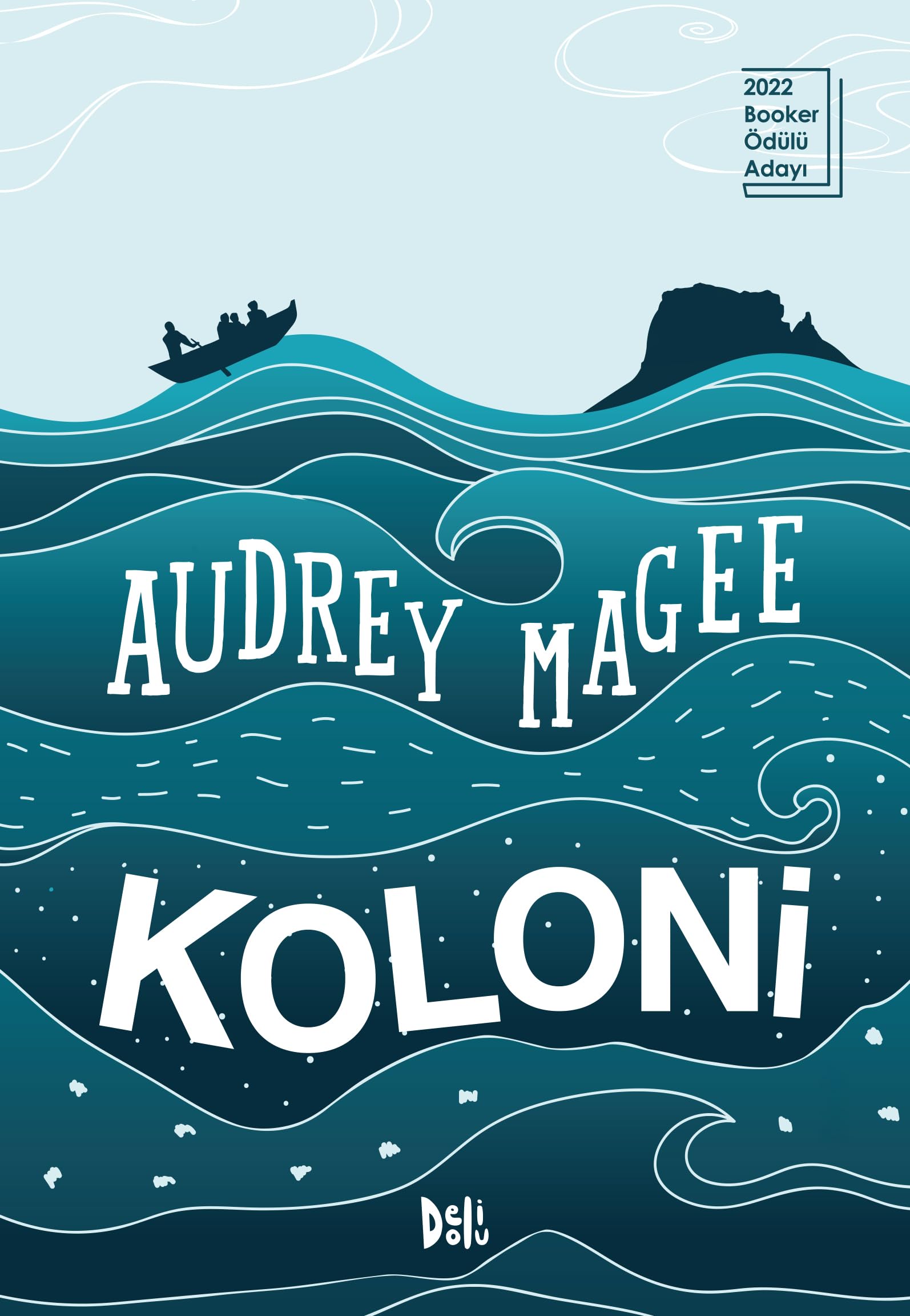 Koloni - The Colony (2022 Booker Ödülü Adayı)