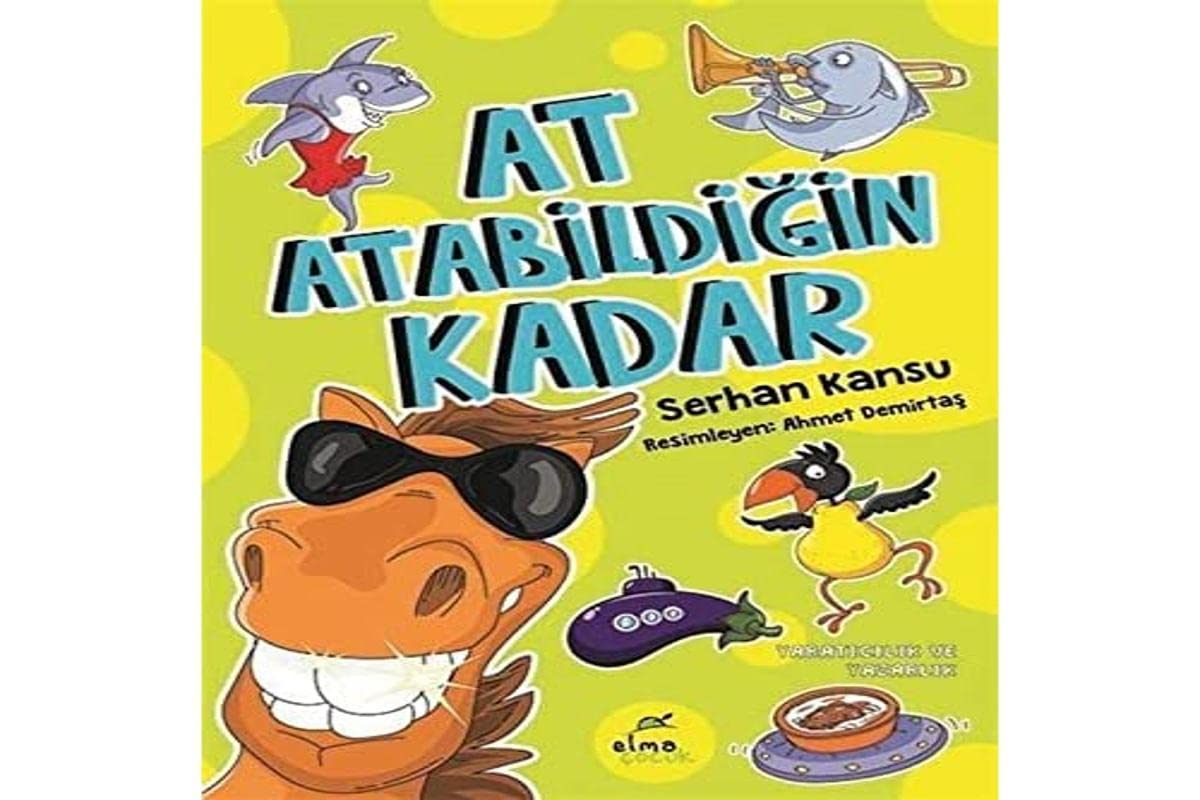 At Atabildiğin Kadar