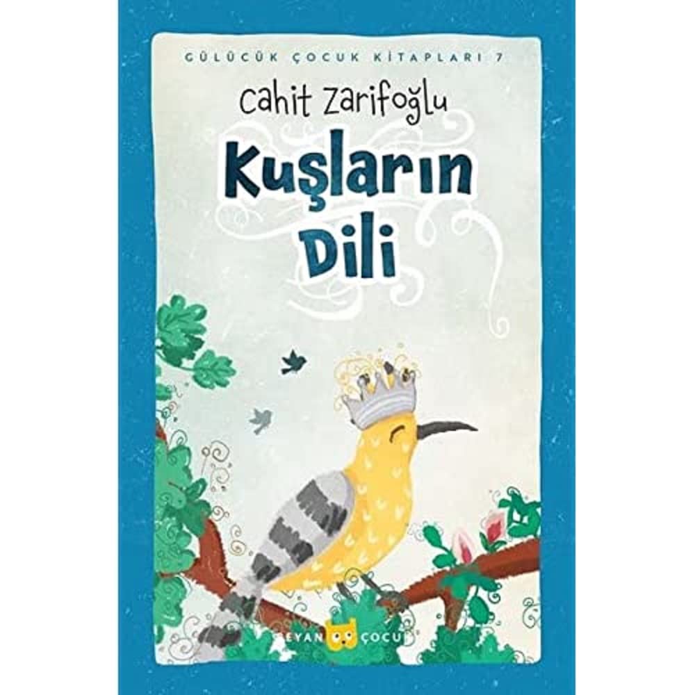 Kuşların Dili - Ciltli (Resimli)