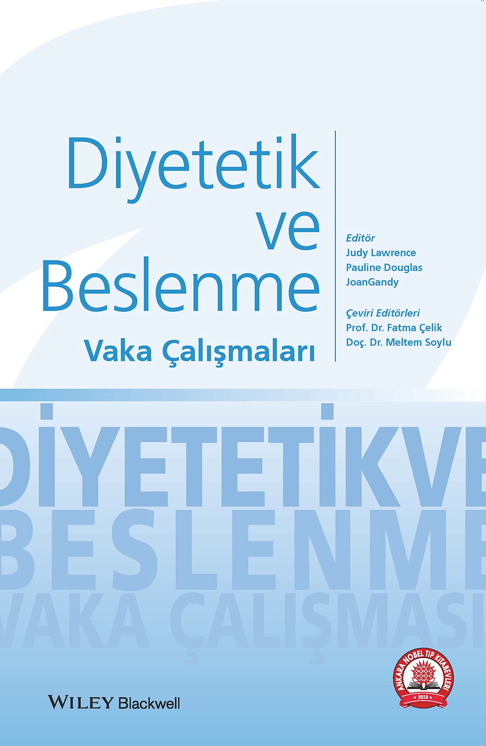 Diyetetik ve Beslenme Vaka Çalışmaları
