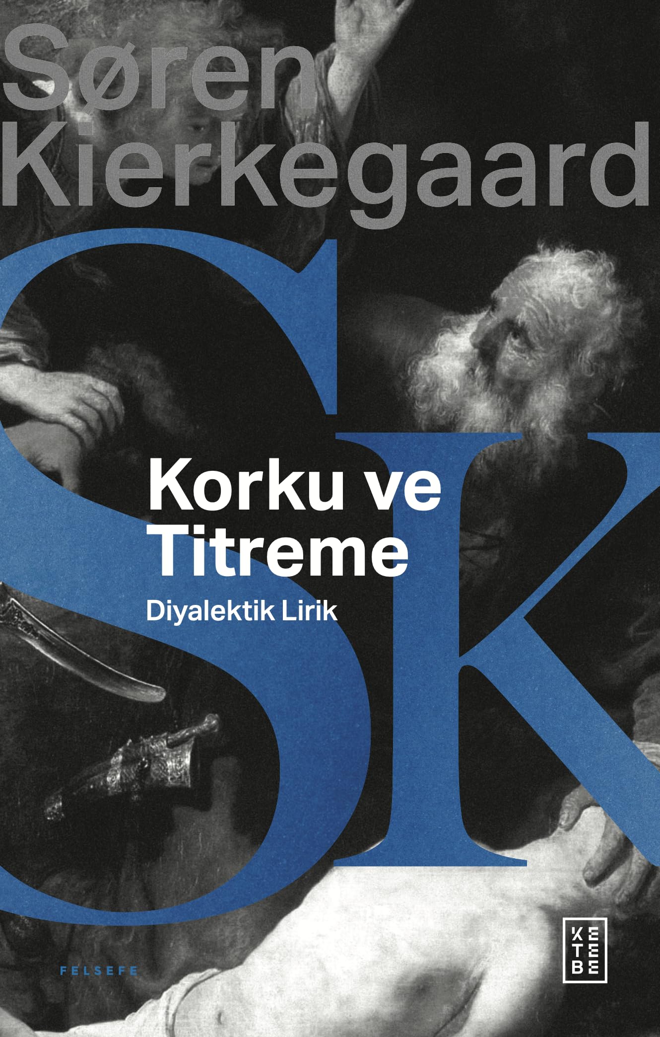 Korku ve Titreme: Johannes de Silentio’dan Diyalektik Lirik