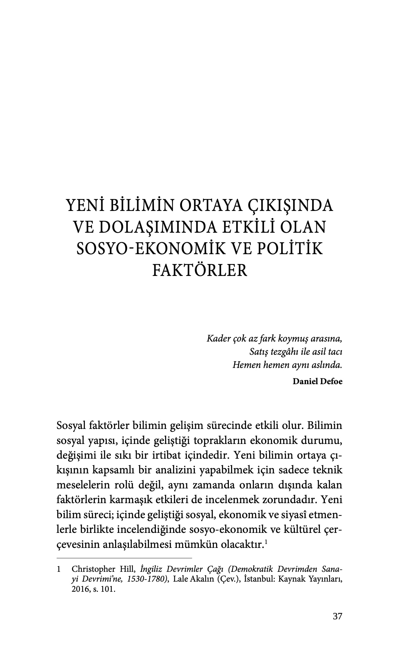 Yeni Bilginin Dolaşım Araçları: 17. Yüzyıl İngiltere’sinde Yeni Bilginin Kamusallaşması
