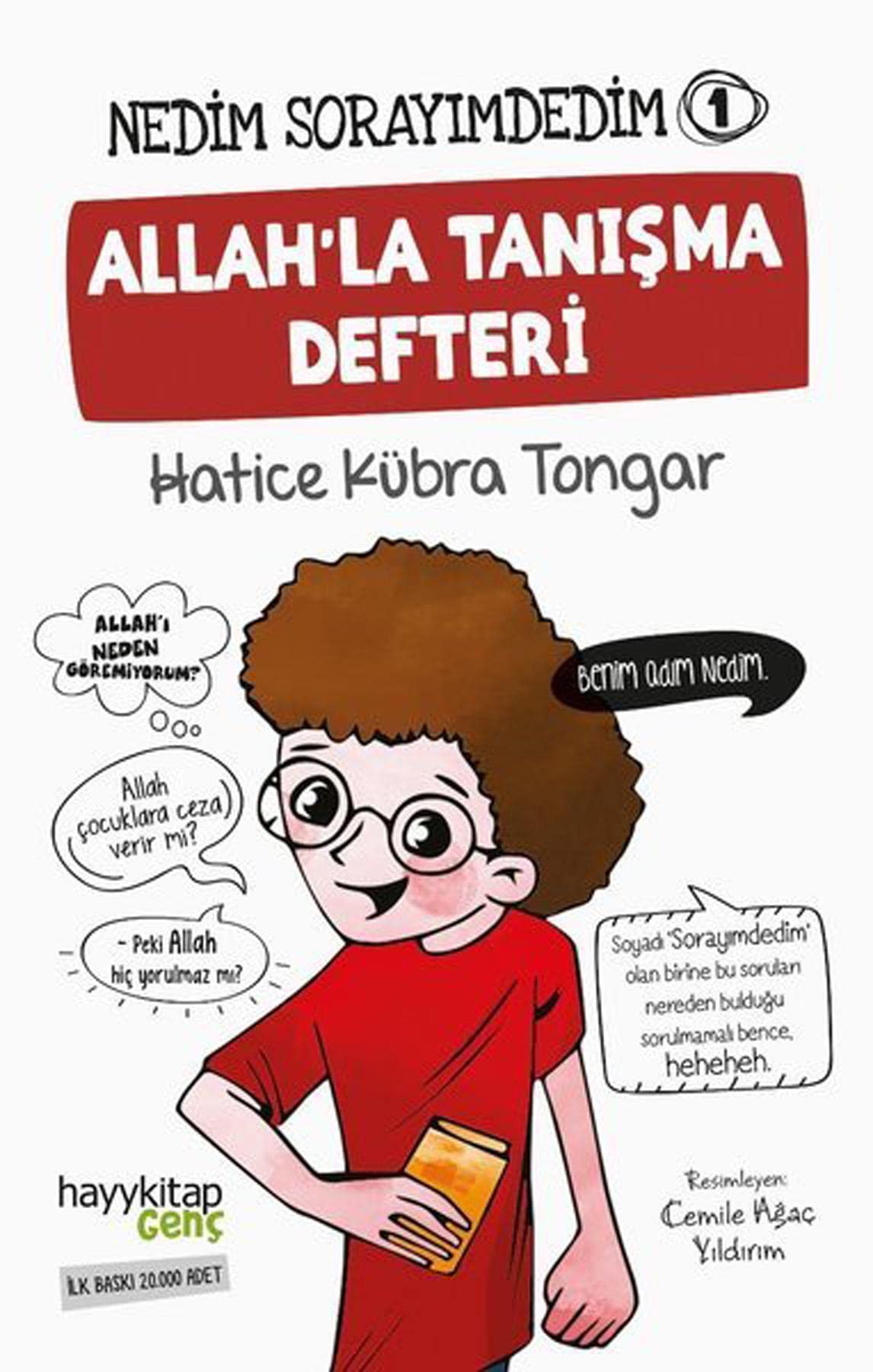 Nedim Sorayımdedim 1 - Allah'la Tanışma Defteri (Kapak değişebilir)