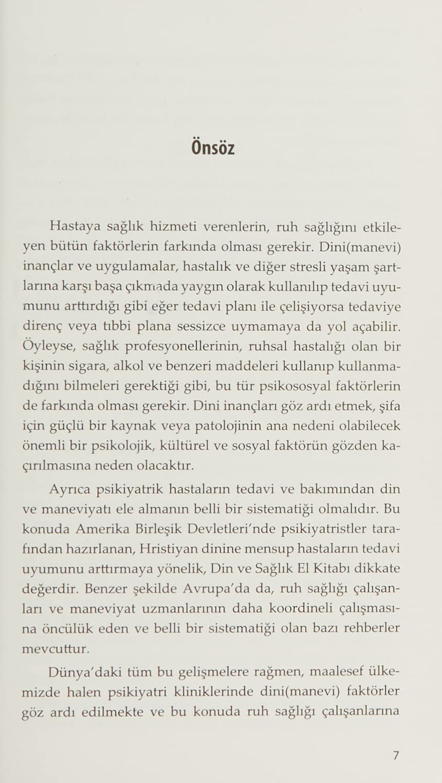 Ruhsal Sorunlarda Din ve Maneviyat: Ruh Sağlığı Çalışanları,Manevi Destek Uzmanları veHerkes için Örnek Vakalar