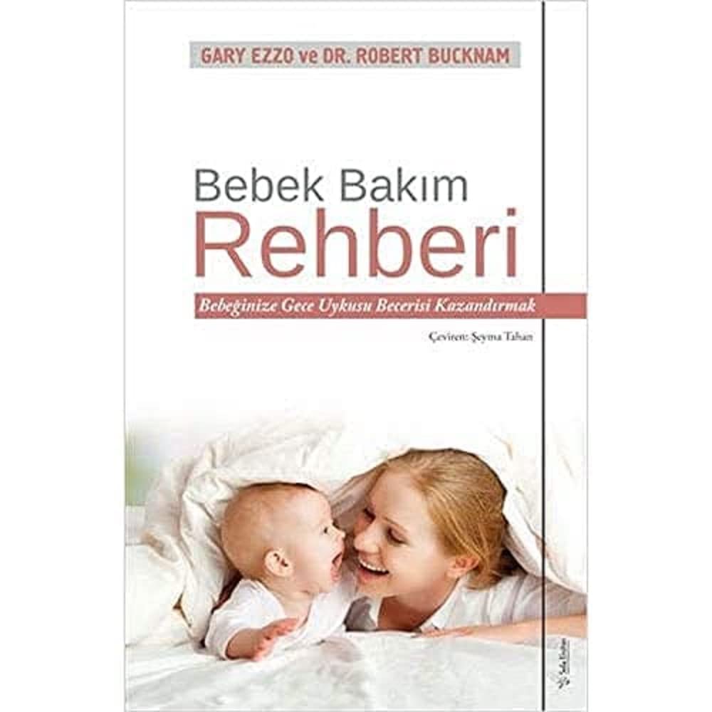 Bebek Bakım Rehberi: Bebeğinize Gece Uykusu Becerisi Kazandırmak