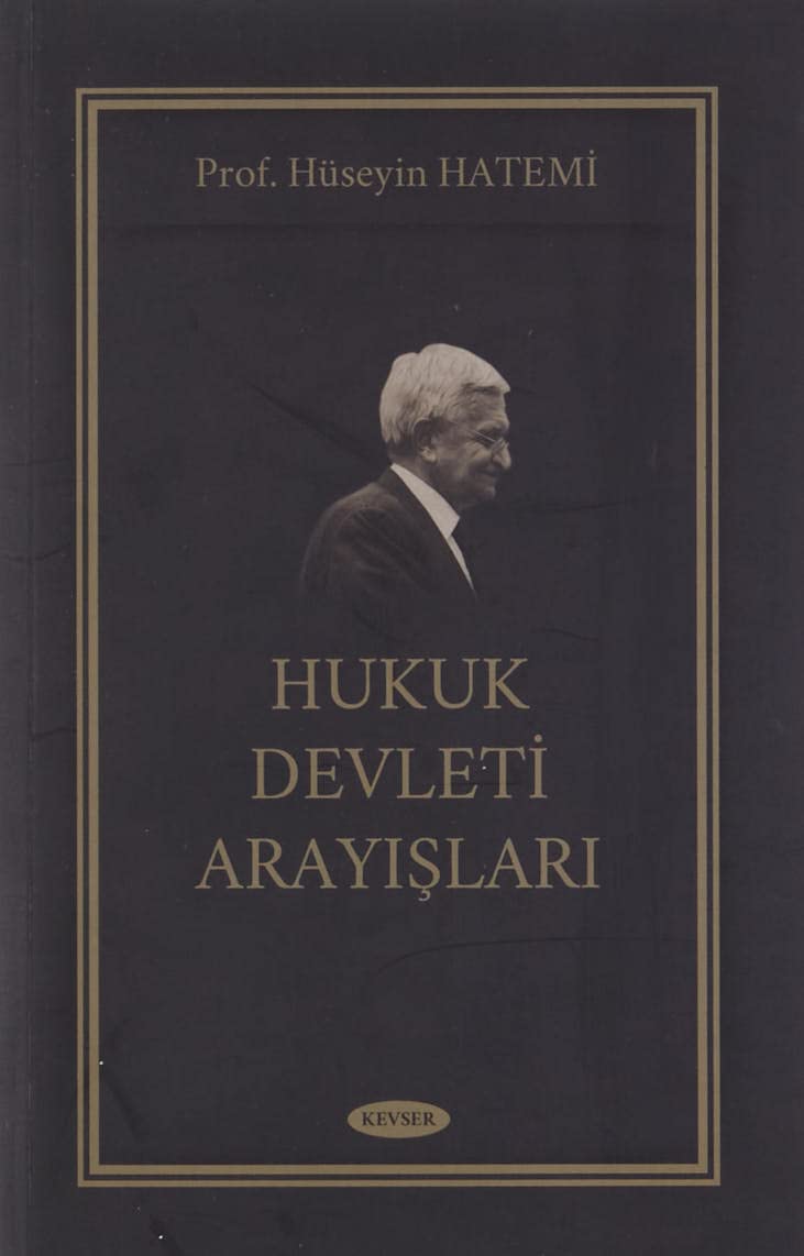 Hukuk Devleti Arayışları