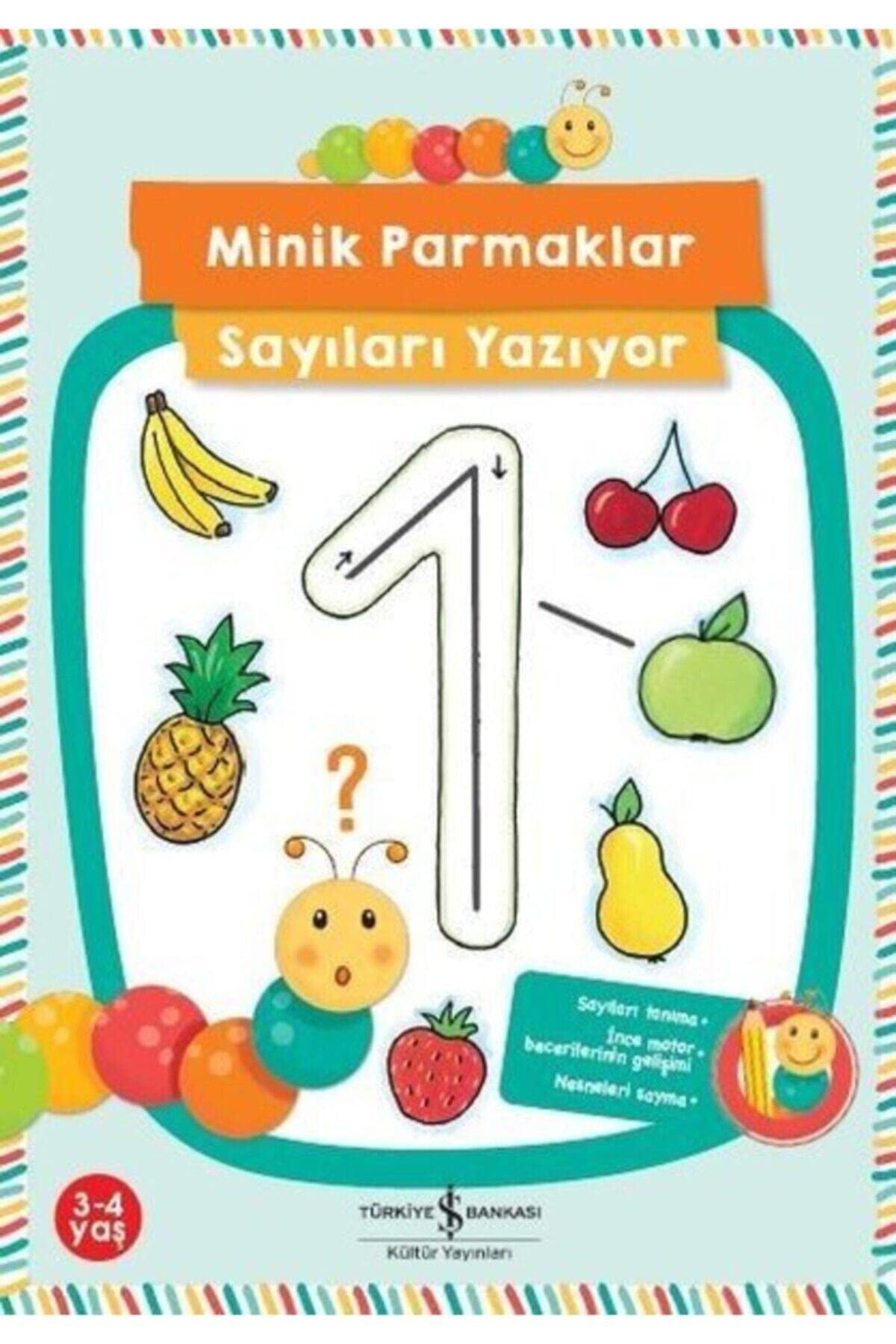 Minik Parmaklar Sayıları Yazıyor: 3 - 4 Yaş