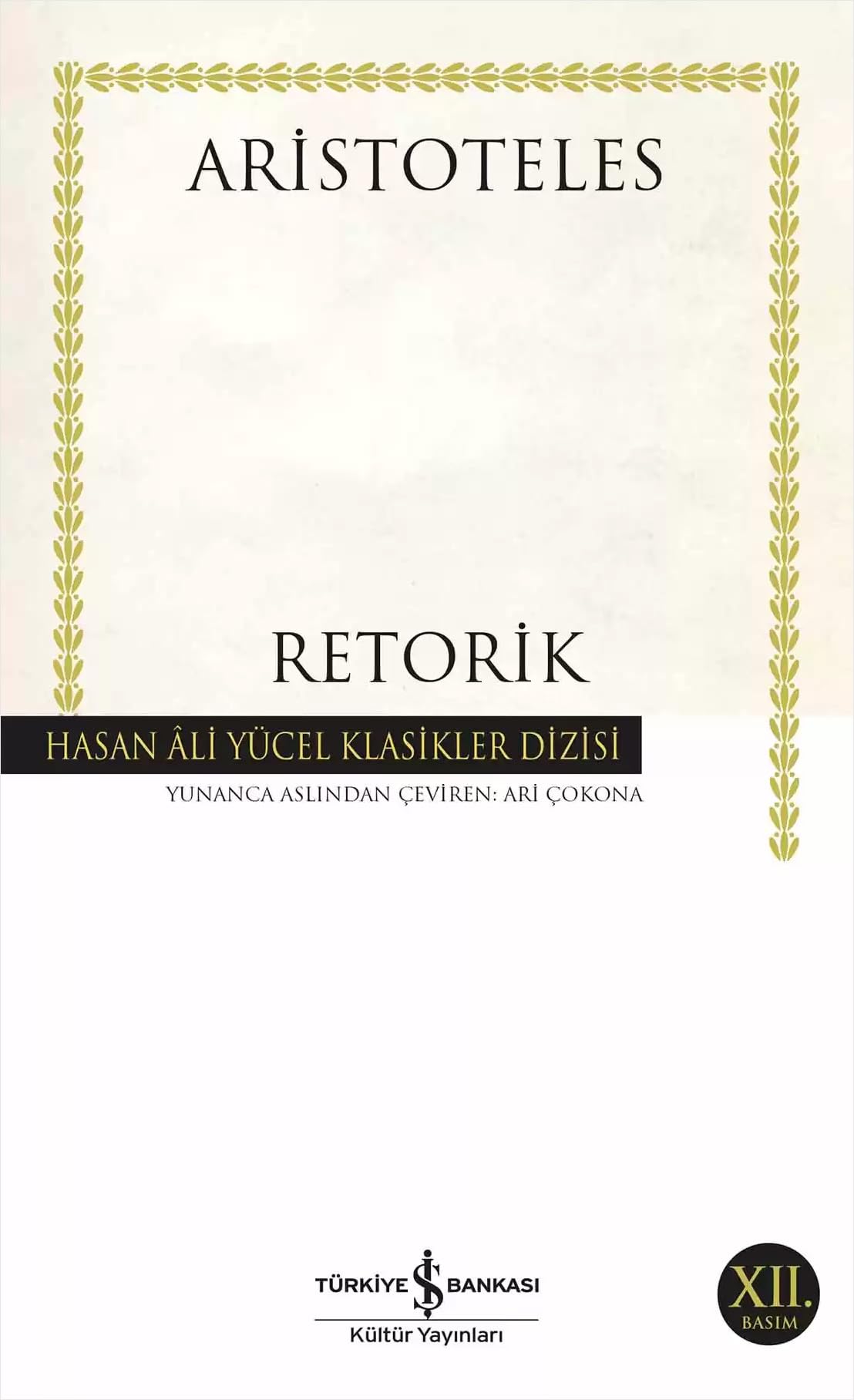Retorik: Hasan Ali Yücel Klasikler Dizisi