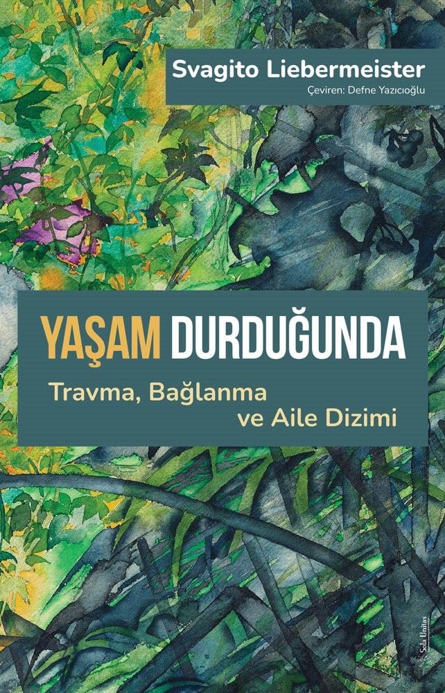 Yaşam Durduğunda: Travma, Bağlanma ve Aile Dizimi