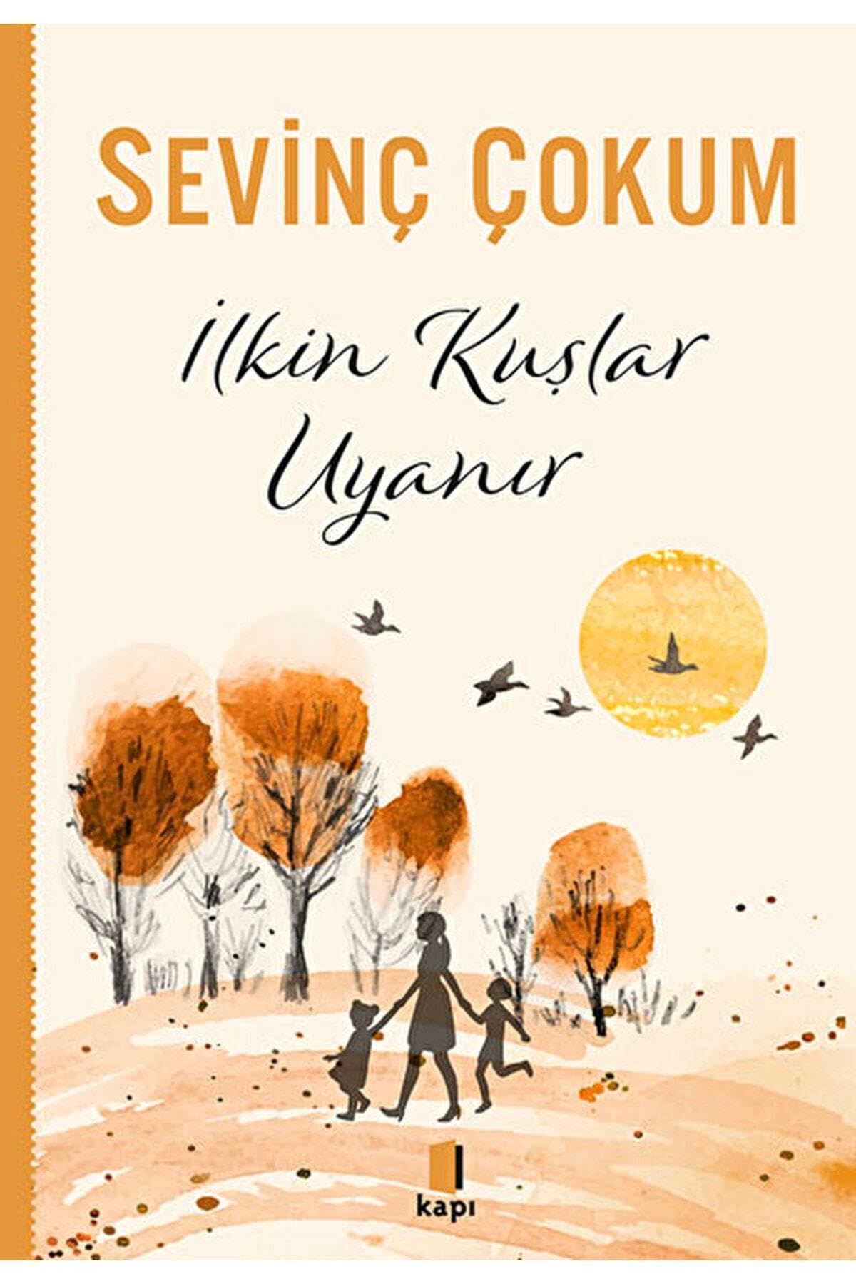 İlkin Kuşlar Uyanır