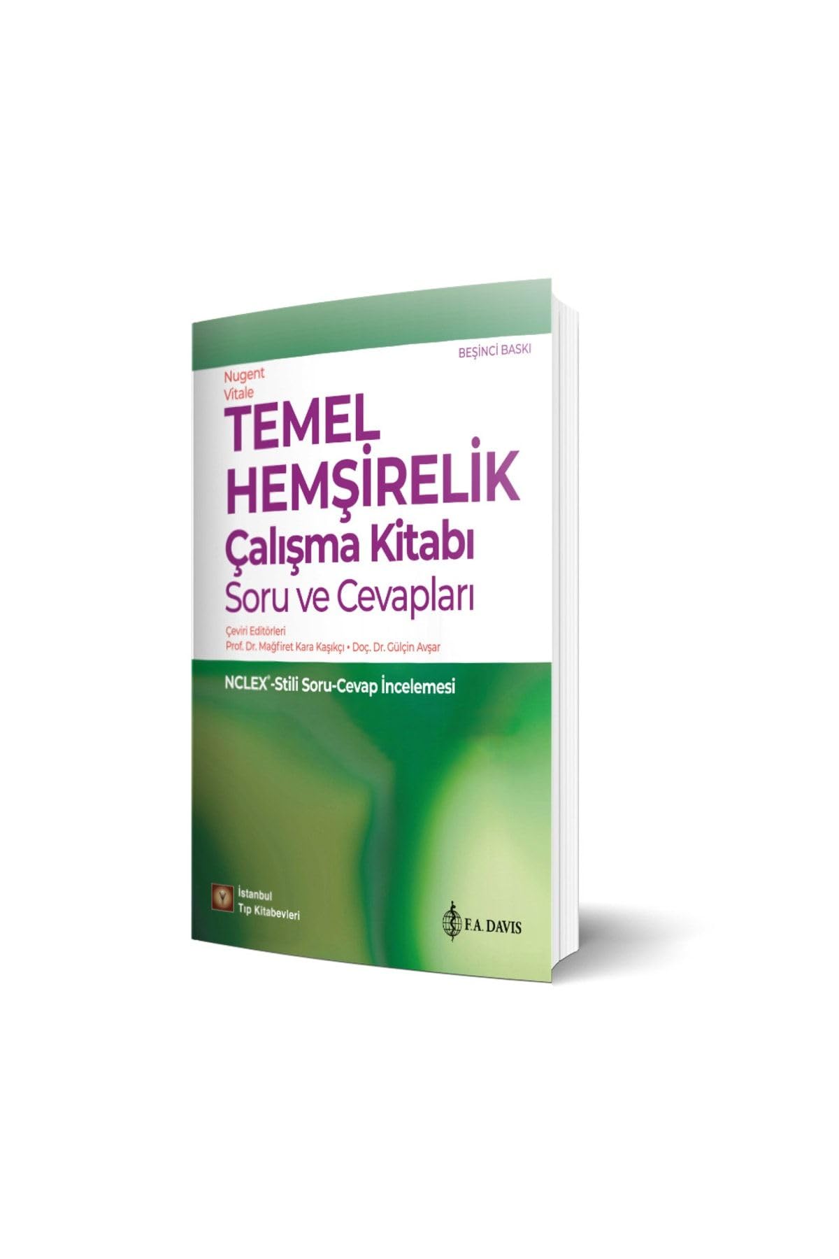Temel Hemşirelik Çalışma Kitabı Soru ve Cevapları