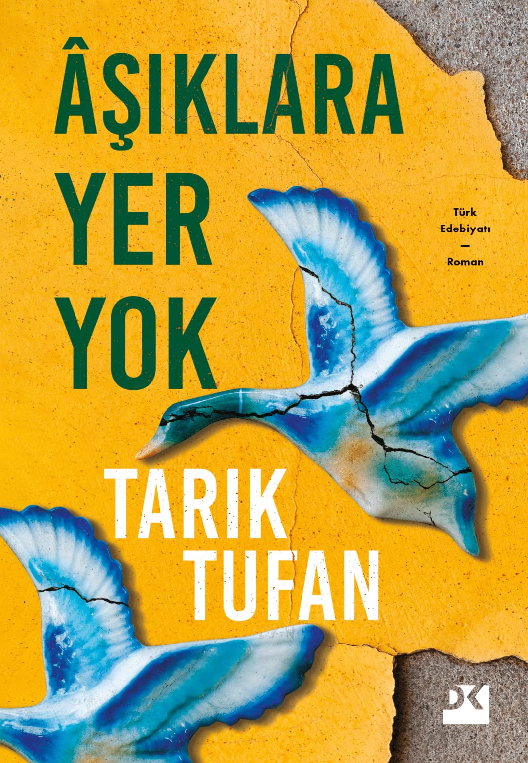 Aşıklara Yer Yok