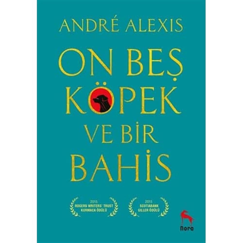 On Beş Köpek ve Bir Bahis