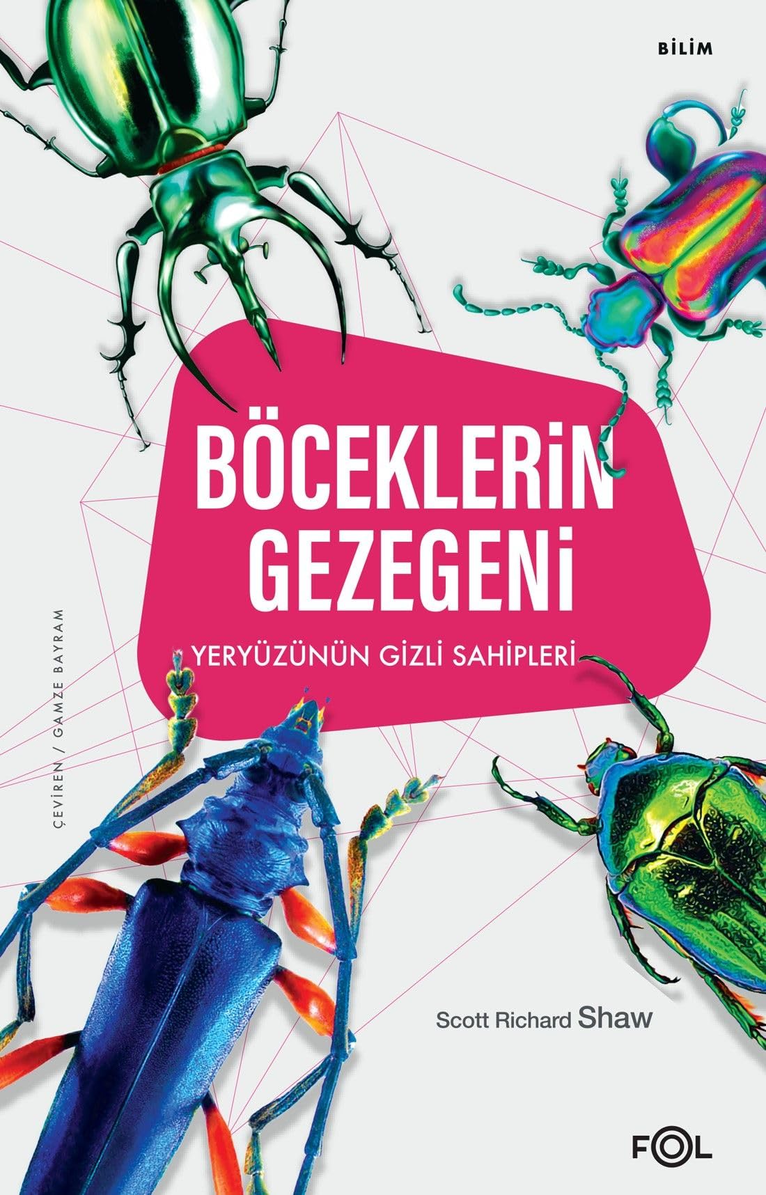 Böceklerin Gezegeni: Yeryüzünün Gizli Sahipleri