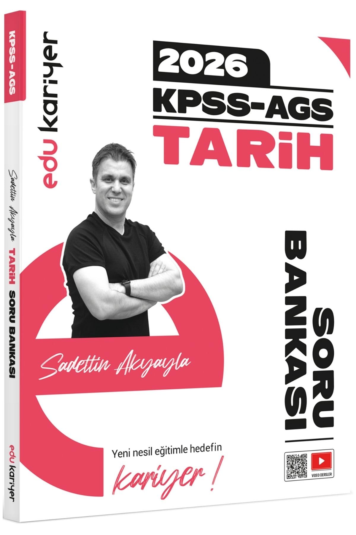 Edu Kariyer Sadettin Akyayla KPSS-AGS Tarih Video Çözümlü Soru Bankası
