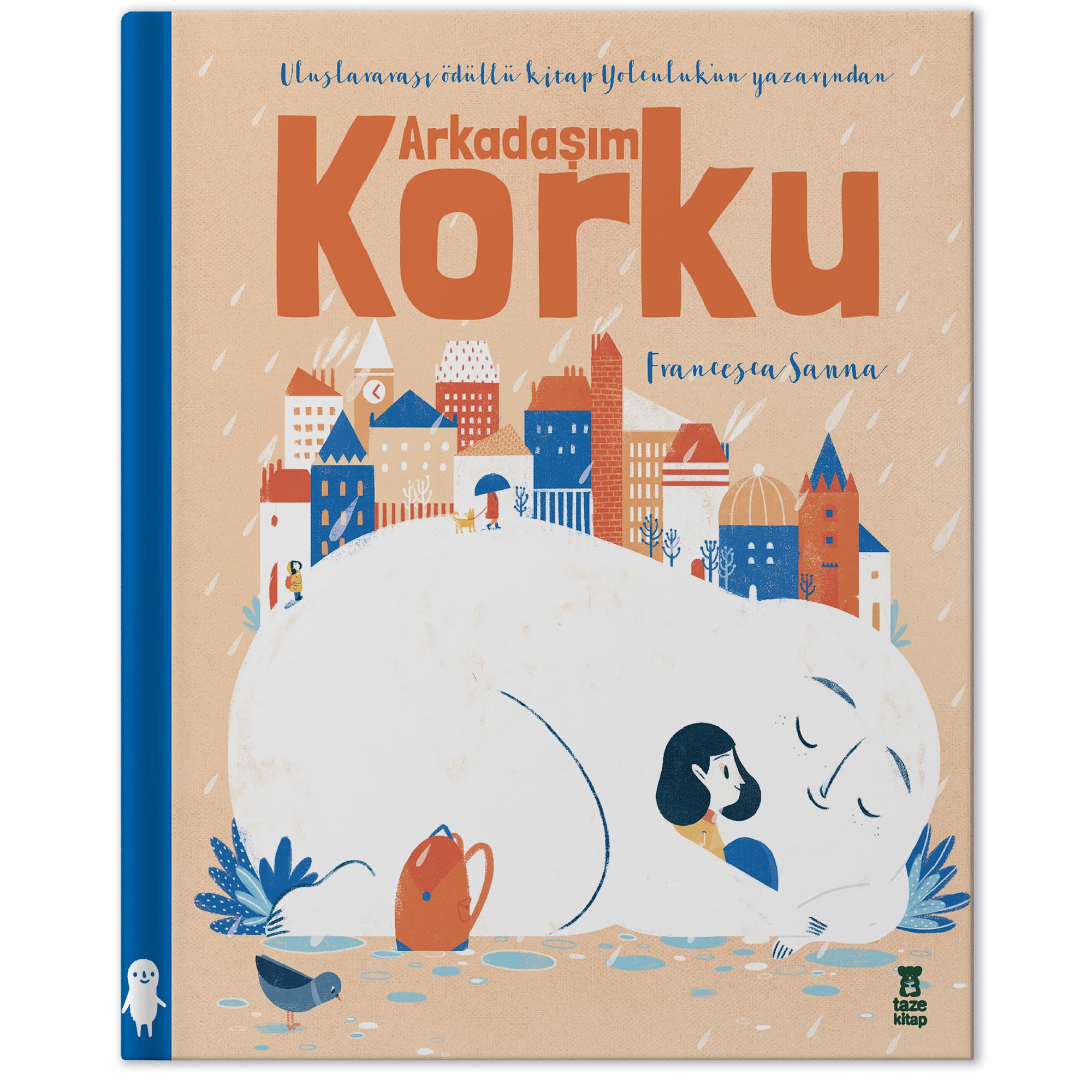 Arkadaşım Korku (Ciltli)