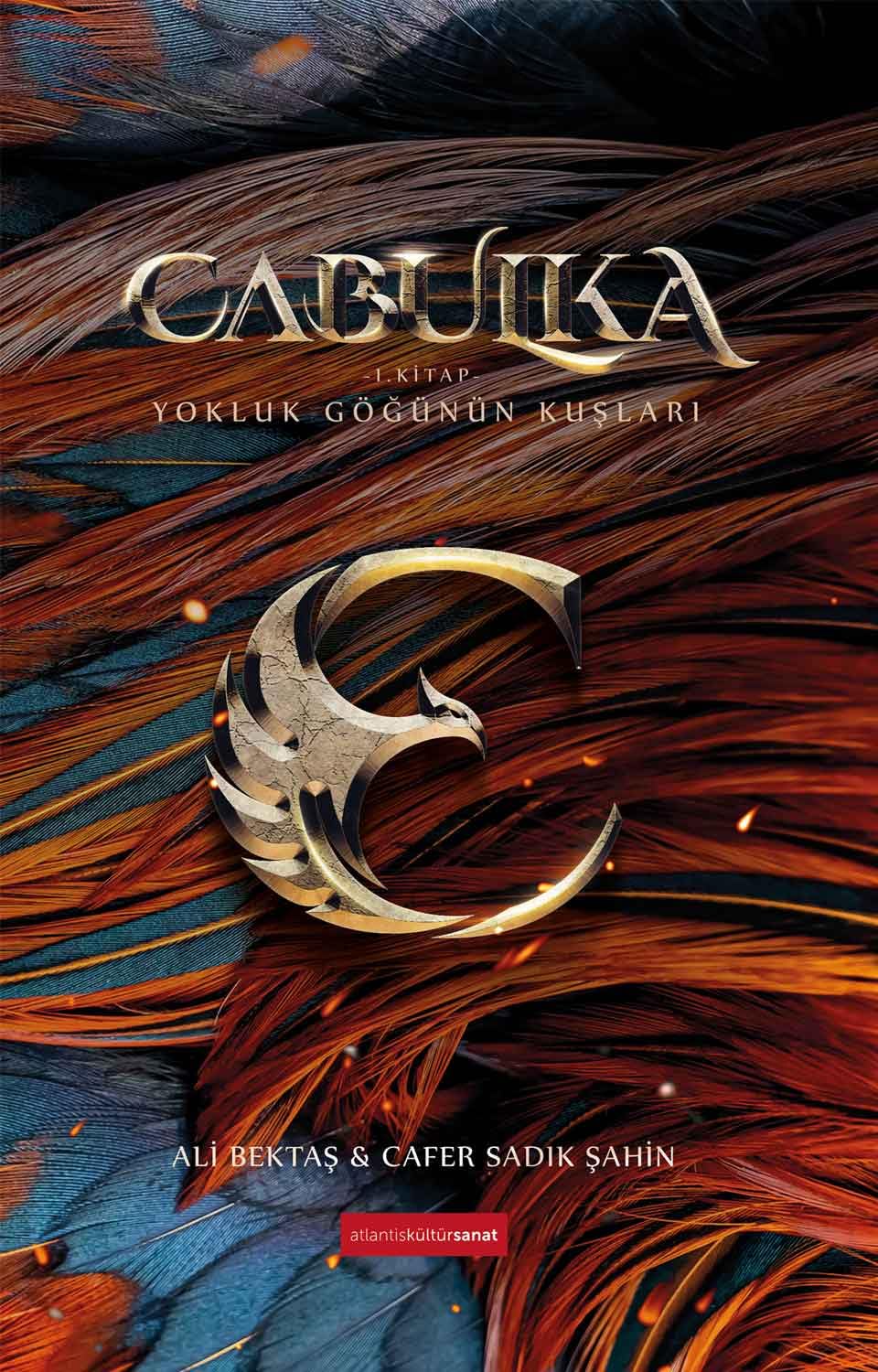 Cabulka / Yokluk Göğünün Kuşları