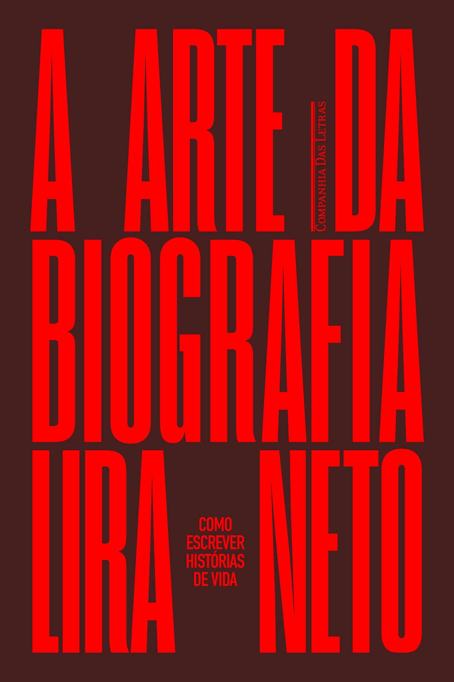 A ARTE DA BIOGRAFIA