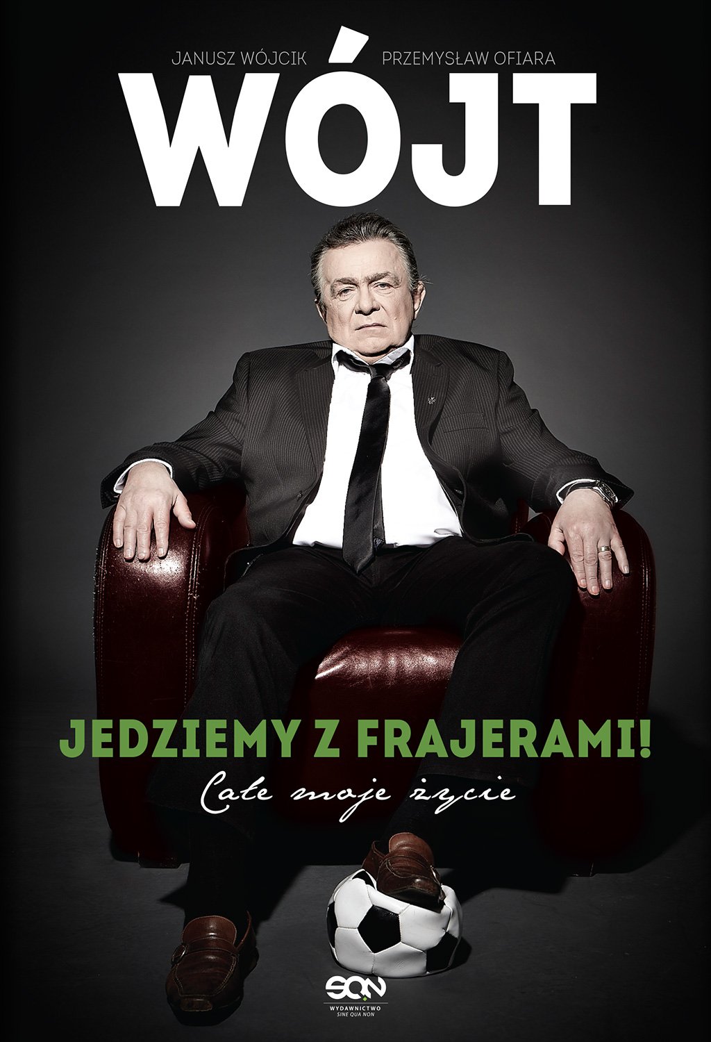 Wojt Jedziemy z frajerami! Cale moje zycie