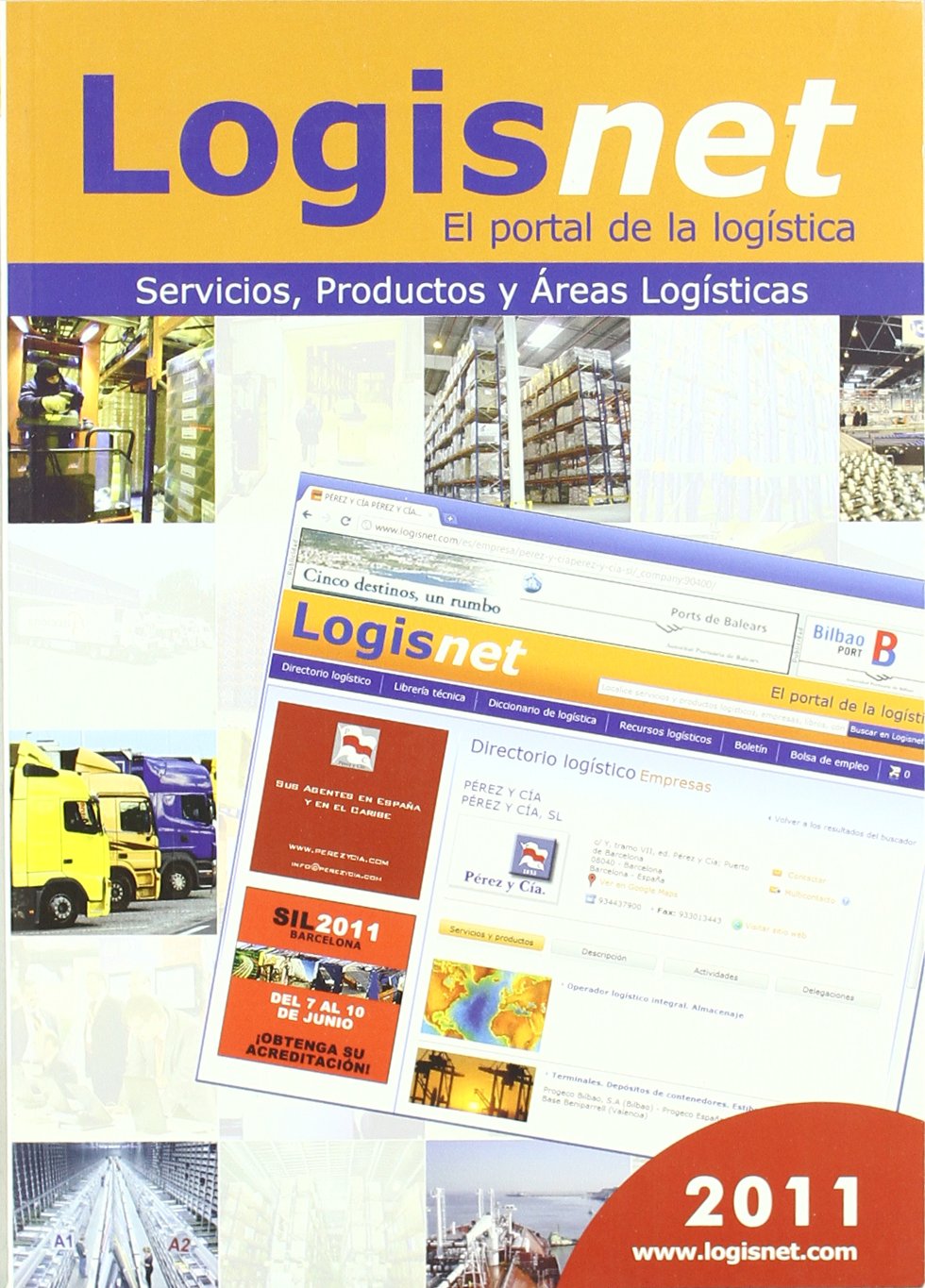 Logisnet : guía de áreas, productos y servicios logísticos